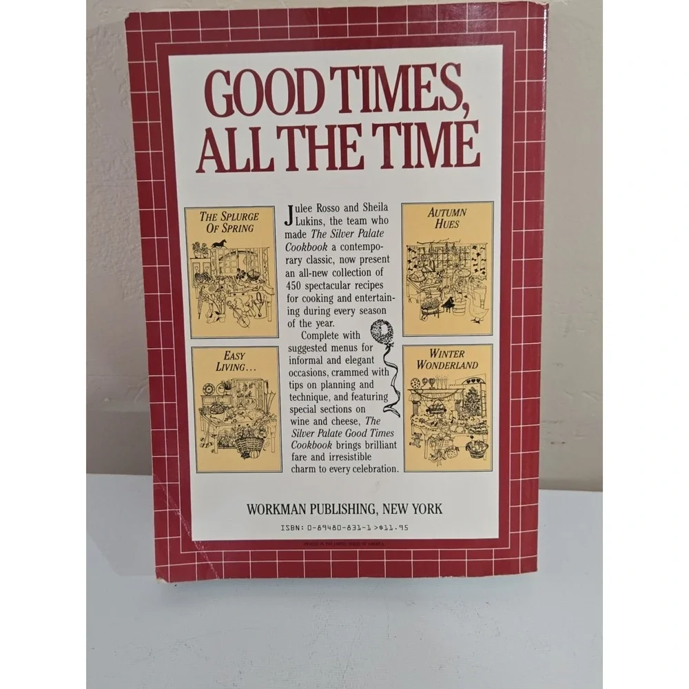 The Silver Palate Good Times Cookbook - Paperback by Sheila Lukins & Julee Rosso